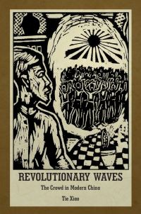 Book Cover for Revolutionary Waves by Tie Xiao