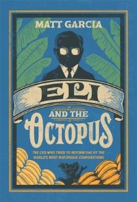Book Cover for Eli and the Octopus by Matt García