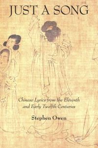 Book Cover for Just a Song by Stephen Owen