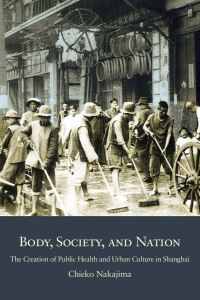 Book Cover for Body, Society, and Nation by Chieko Nakajima