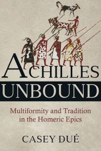 Book Cover for Achilles Unbound by Casey Dué