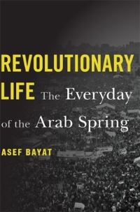 Book Cover for Revolutionary Life by Asef Bayat