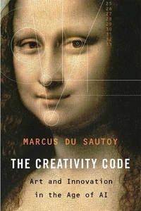 Book Cover for The Creativity Code by Marcus Du Sautoy