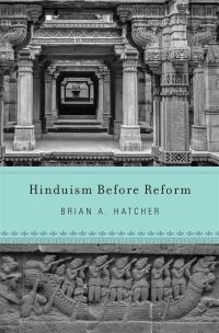 Book Cover for Hinduism Before Reform by Brian A Hatcher