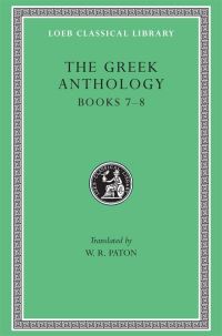 Book Cover for The Greek Anthology, Volume II by W R Paton