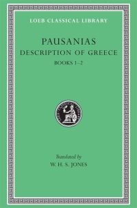 Book Cover for Description of Greece by Pausanias, W H S Jones