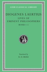 Book Cover for Lives of Eminent Philosophers. Volume I by Diogenes Laertius, Robert Drew Hicks