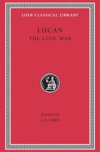 Book Cover for The Civil War (Pharsalia) by Lucan