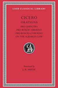 Book Cover for Pro Quinctio. Pro Roscio Amerino. Pro Roscio Comoedo. On the Agrarian Law by Cicero