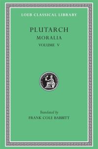 Book Cover for Moralia, Volume V by Plutarch
