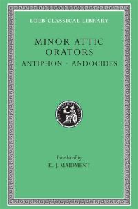 Book Cover for Minor Attic Orators, Volume I by Antiphon, Andocides