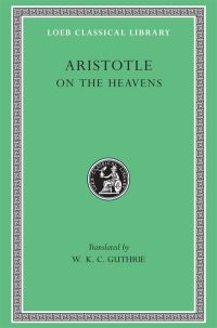 Book Cover for On the Heavens by Aristotle, W K C Guthrie
