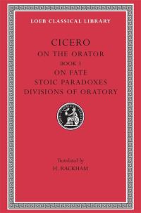 Book Cover for De Oratore. Book III by Marcus Tullius Cicero, H Rackham