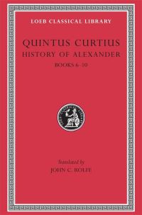 Book Cover for History of Alexander, Volume II by Quintus Curtius