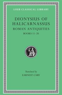 Book Cover for The Roman Antiquities of Dionysius of Halicarnassus by Dionysius, Earnest Cary, Edward Spelman