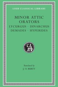Book Cover for Minor Attic Orators by Lycurgus, Dinarchus, Demades, Hyperides