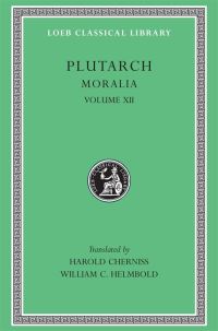 Book Cover for Moralia, Volume XII by Plutarch