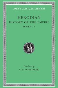 Book Cover for History of the Empire, Volume I by Herodian