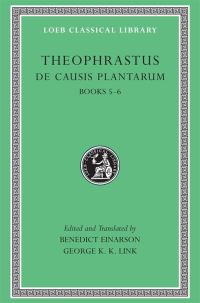 Book Cover for De Causis Plantarum by Theophrastus, Benedict Einarson, George K K Link