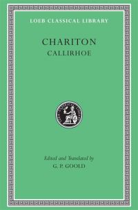 Book Cover for Callirhoe by Chariton, G P Goold