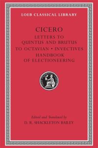 Book Cover for Letters to Quintus and Brutus by Marcus Tullius Cicero, Quintus Tullius Cicero, D R Shackleton Bailey
