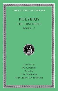 Book Cover for The Histories by Polybius, W R Paton, F W Walbank, Christian Habicht, S Douglas Olson