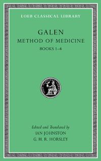 Book Cover for Method of Medicine by Galen, Ian Johnston, G H R Horsley