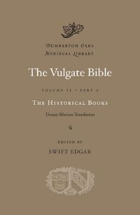 Book Cover for The Vulgate Bible Volume II Part A by Swift Edgar