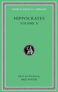 Book Cover for Hippocrates. Volume X by Hippocrates, Paul Potter, Hippocrates