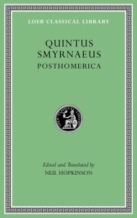 Book Cover for Posthomerica by Quintus, Quintus