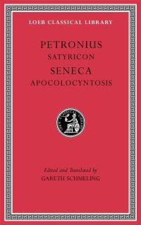 Book Cover for Satyricon by Petronius Arbiter, Lucius Annaeus Seneca