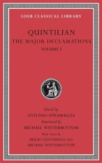 Book Cover for The Major Declamations by Quintilian, Biagio Santorelli