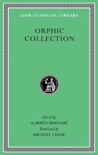 Book Cover for Orphic Collection by Alberto Bernabé, Michael Chase
