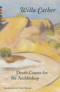 Book Cover for Death Comes for the Archbishop by Willa Cather