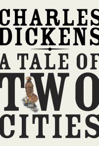 Book Cover for A Tale of Two Cities by Charles Dickens