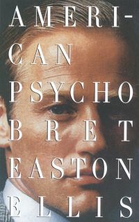 Book Cover for American Psycho by Bret Easton Ellis