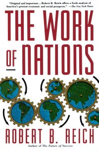 Book Cover for The Work of Nations by Robert B Reich