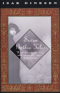 Book Cover for Seven Gothic Tales by Isak Dinesen