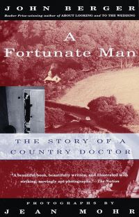 Book Cover for A Fortunate Man by John Berger
