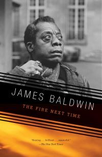 Book Cover for The Fire Next Time by James Baldwin