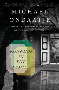 Book Cover for Running in the Family by Michael Ondaatje