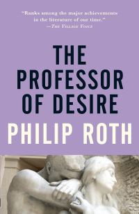 Book Cover for The Professor of Desire by Philip Roth