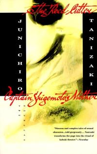 Book Cover for The Reed Cutter and Captain Shigemoto's Mother by Junichiro Tanizaki