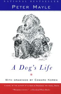 Book Cover for A Dog's Life by Peter Mayle