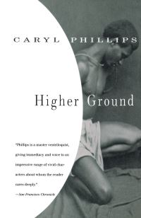 Book Cover for Higher Ground by Caryl Phillips
