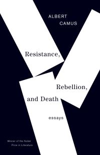 Book Cover for Resistance, Rebellion, and Death by Albert Camus, Justin OBrien