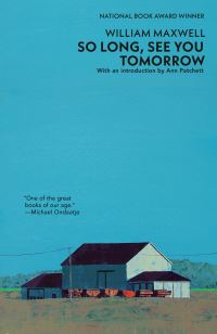 Book Cover for So Long, See You Tomorrow by William Maxwell