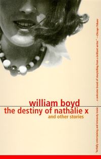 Book Cover for The Destiny of Nathalie X by William Boyd