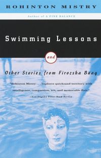 Book Cover for Swimming Lessons and Other Stories from Firozsha Baag by Rohinton Mistry