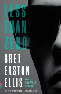 Book Cover for Less Than Zero by Bret Easton Ellis
